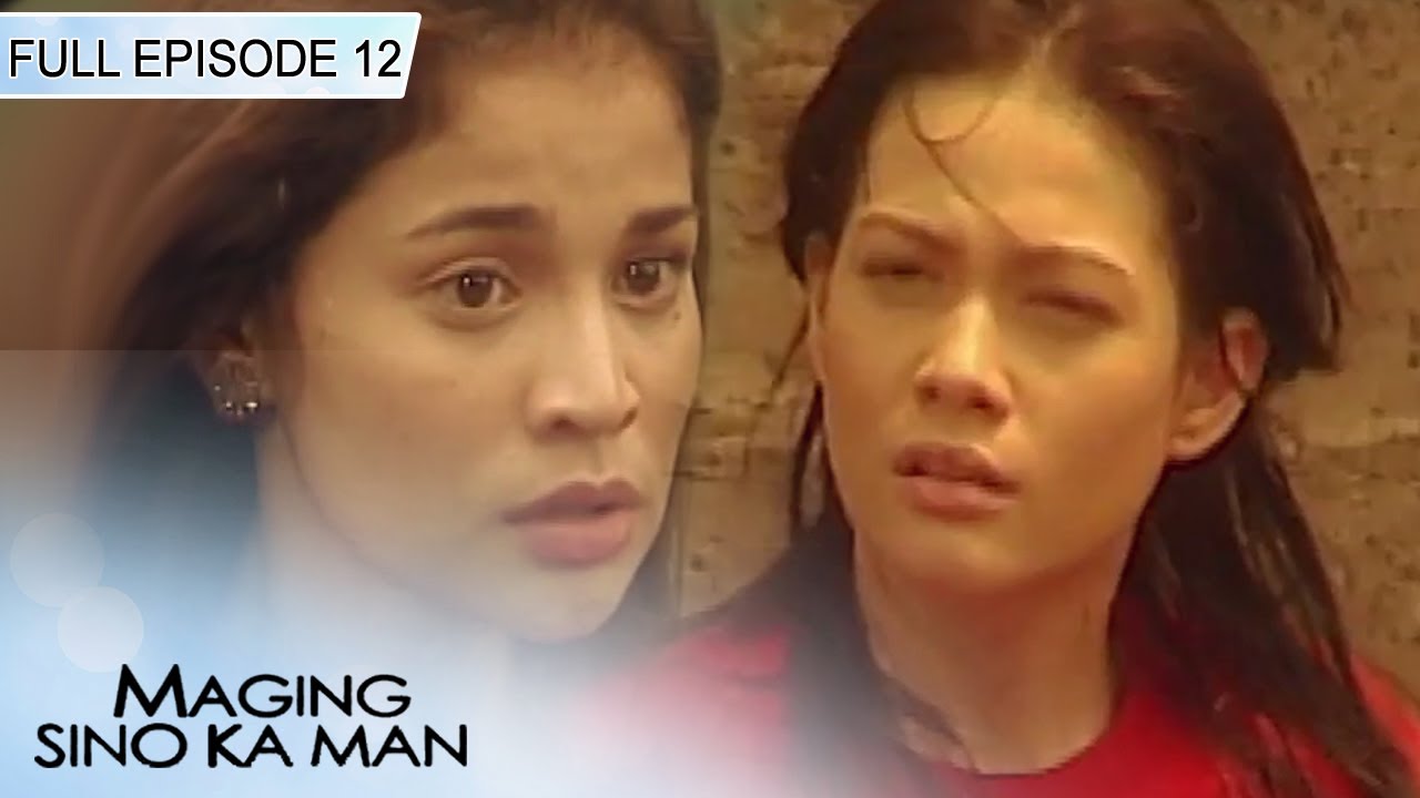 [ENG SUBS] Full Episode 12 | Maging Sino Ka Man | Book 1