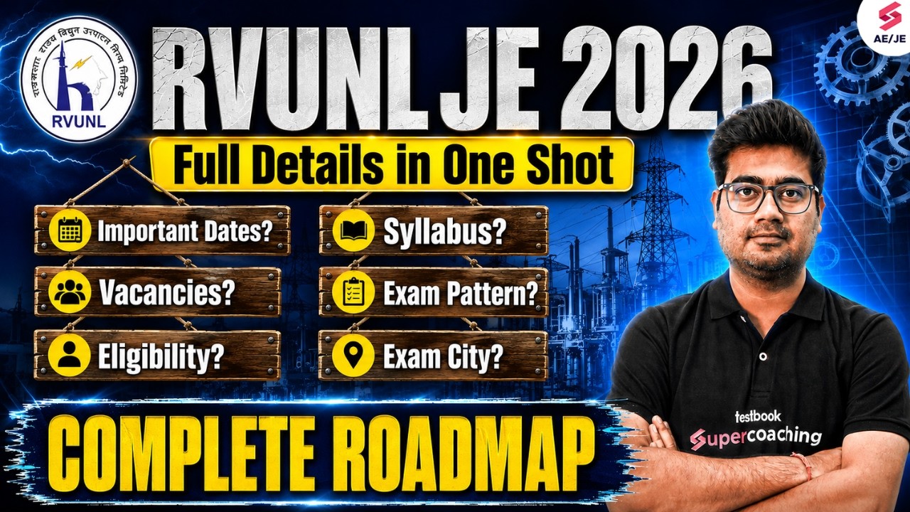 RVUNL JE Vacancy 2026 | RVUNL JE Syllabus, Exam Pattern, Form Fill Up, Salary | Details by Mohit Sir