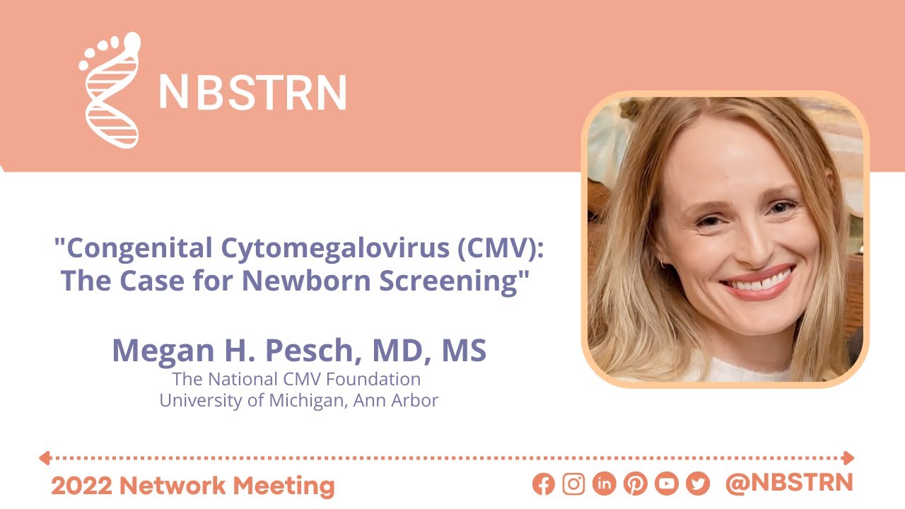Megan Pesch MD, Congenital CMV