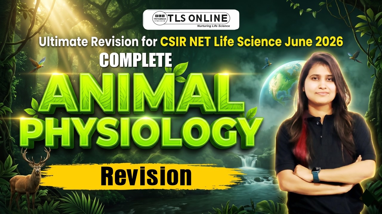𝐂𝐨𝐦𝐩𝐥𝐞𝐭𝐞 𝐀𝐧𝐢𝐦𝐚𝐥 𝐏𝐡𝐲𝐬𝐢𝐨𝐥𝐨𝐠𝐲 𝐌𝐞𝐠𝐚 𝐑𝐞𝐯𝐢𝐬𝐢𝐨𝐧 𝐅𝐨𝐫 𝐂𝐒𝐈𝐑 𝐍𝐄𝐓 𝐋𝐢𝐟𝐞 𝐒𝐜𝐢𝐞𝐧𝐜𝐞 𝐉𝐮𝐧𝐞 𝟐𝟎𝟐𝟔 𝐒𝐲𝐥𝐥𝐚𝐛𝐮𝐬 𝐁𝐫𝐞𝐚𝐤𝐝𝐨𝐰𝐧