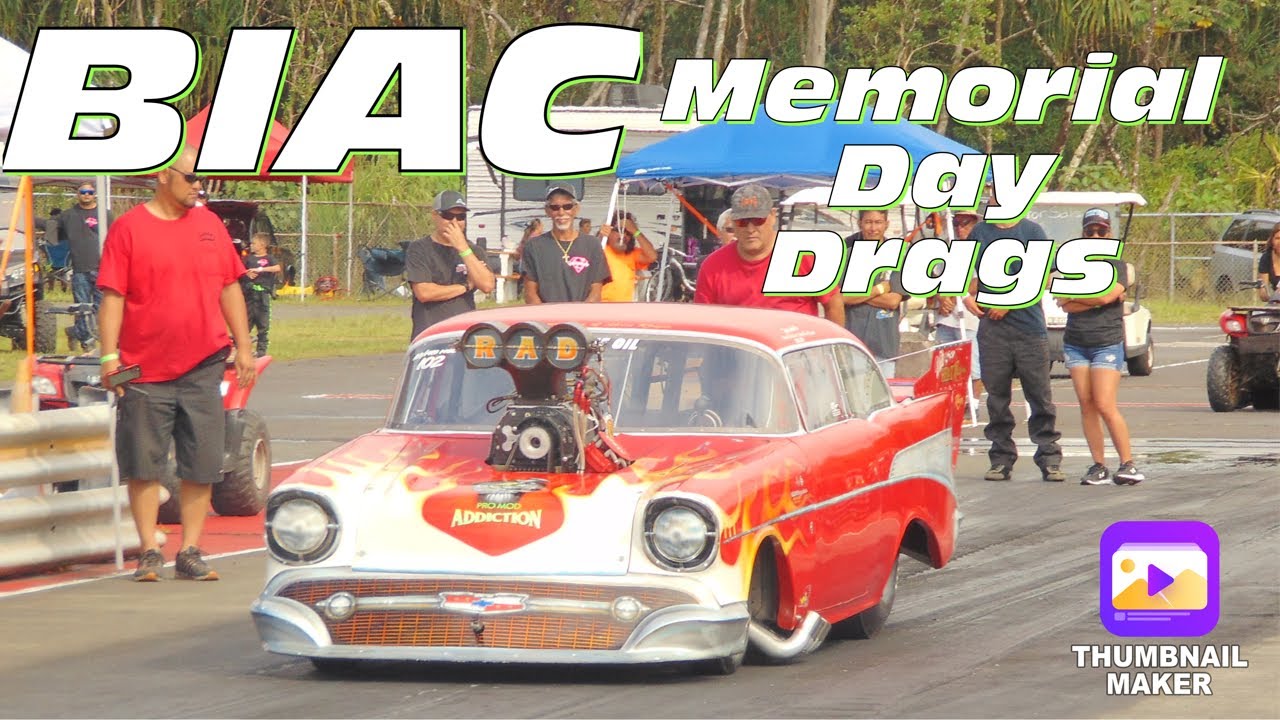 BIAC MEMORIAL DAY DRAGS - MAY 2023 - SATURDAY PART 3