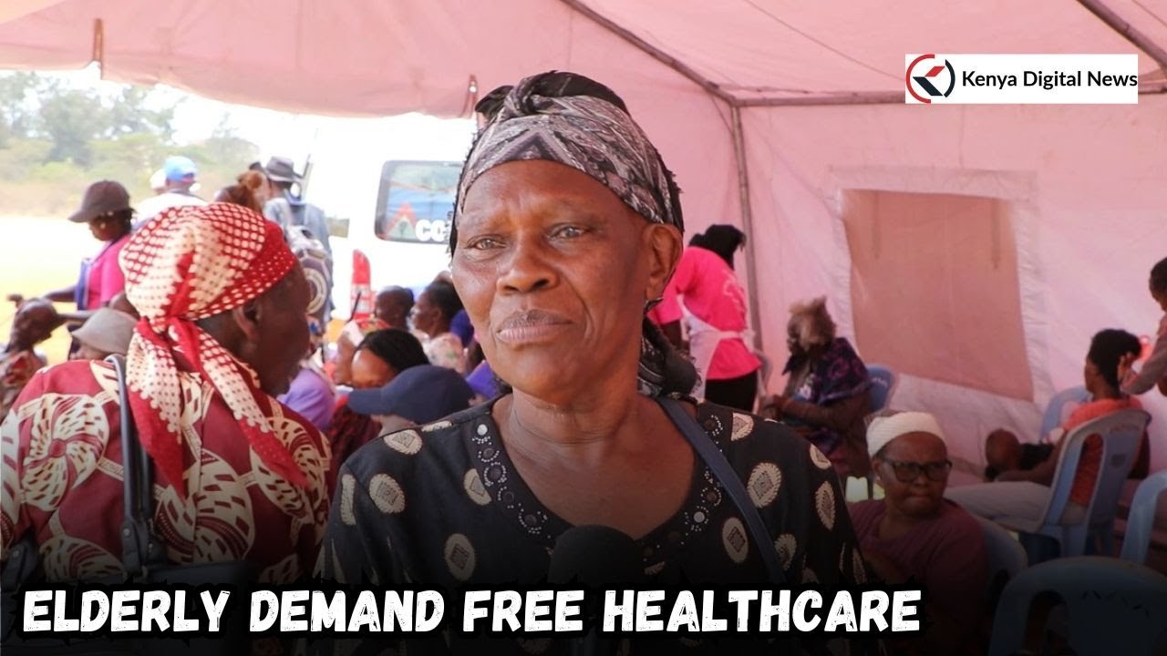 Ruto&rsquo;s Govt Pressed to Scrap Healthcare Fees for the Elderly!!!