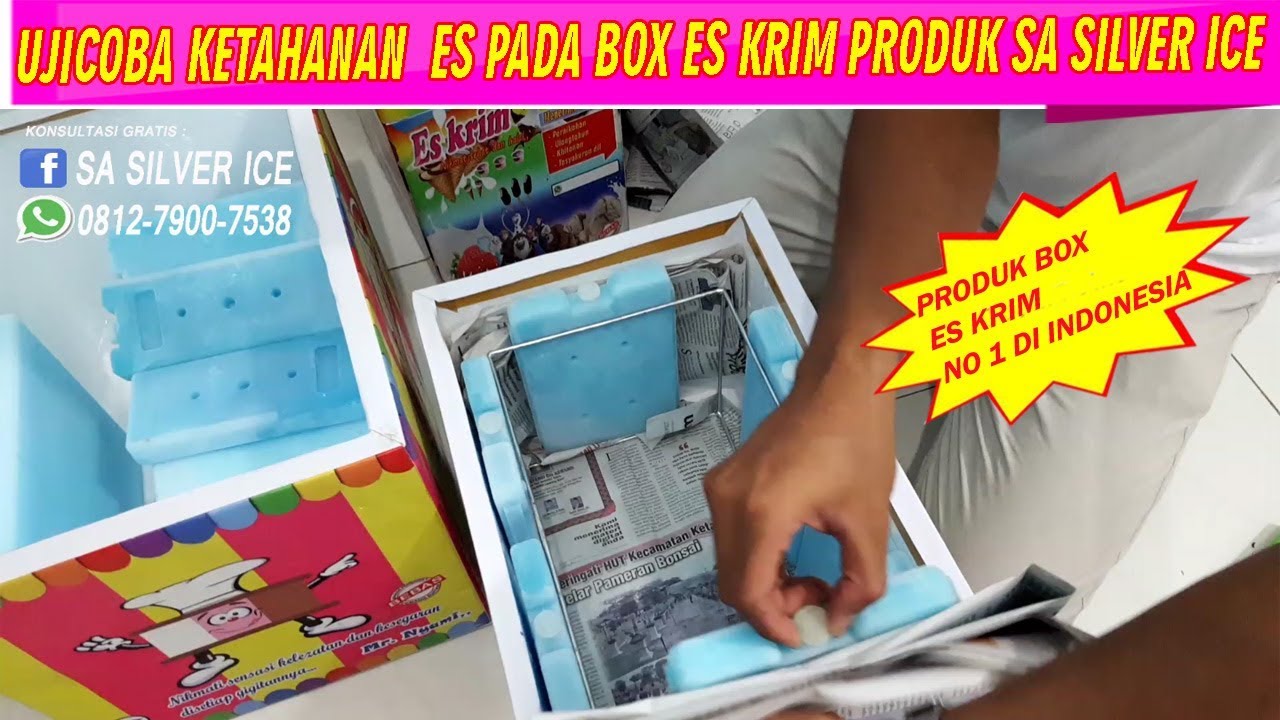 UJICOBA KETAHANAN ES DIDALAM BOX PRODUK SA SILVER ICE