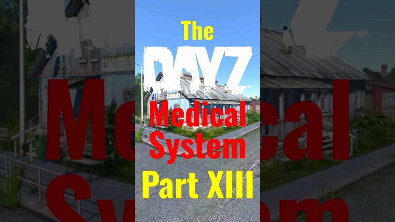 Heavy Metal Poisoning in DayZ?! The Newest Disease EXPLAINED | Medical Tips Part 13