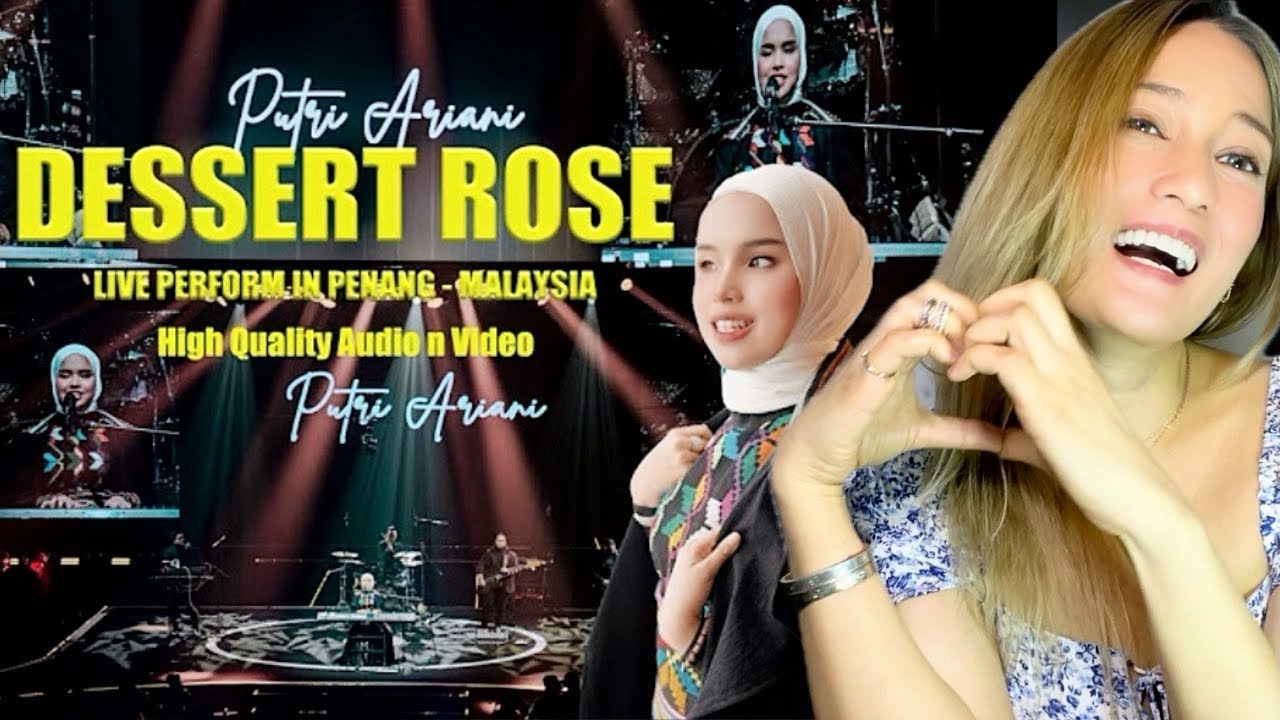 Reaction to Putri Ariani Konser | &ldquo;Dessert Rose&rdquo; Live Perfomance | Sting Cover