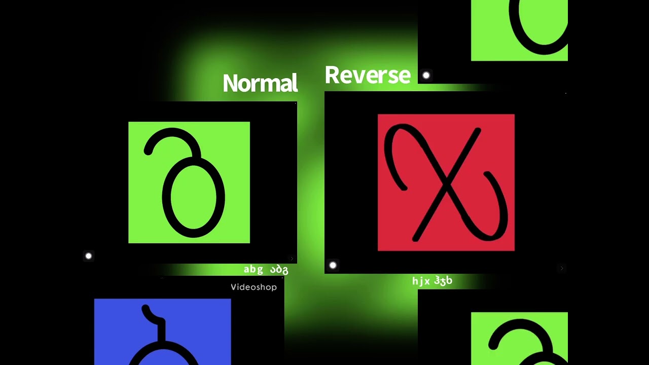 Georgian alphabet Normal (აბგ)  vs Reverse (ჰჯხ) a b g vs h j x