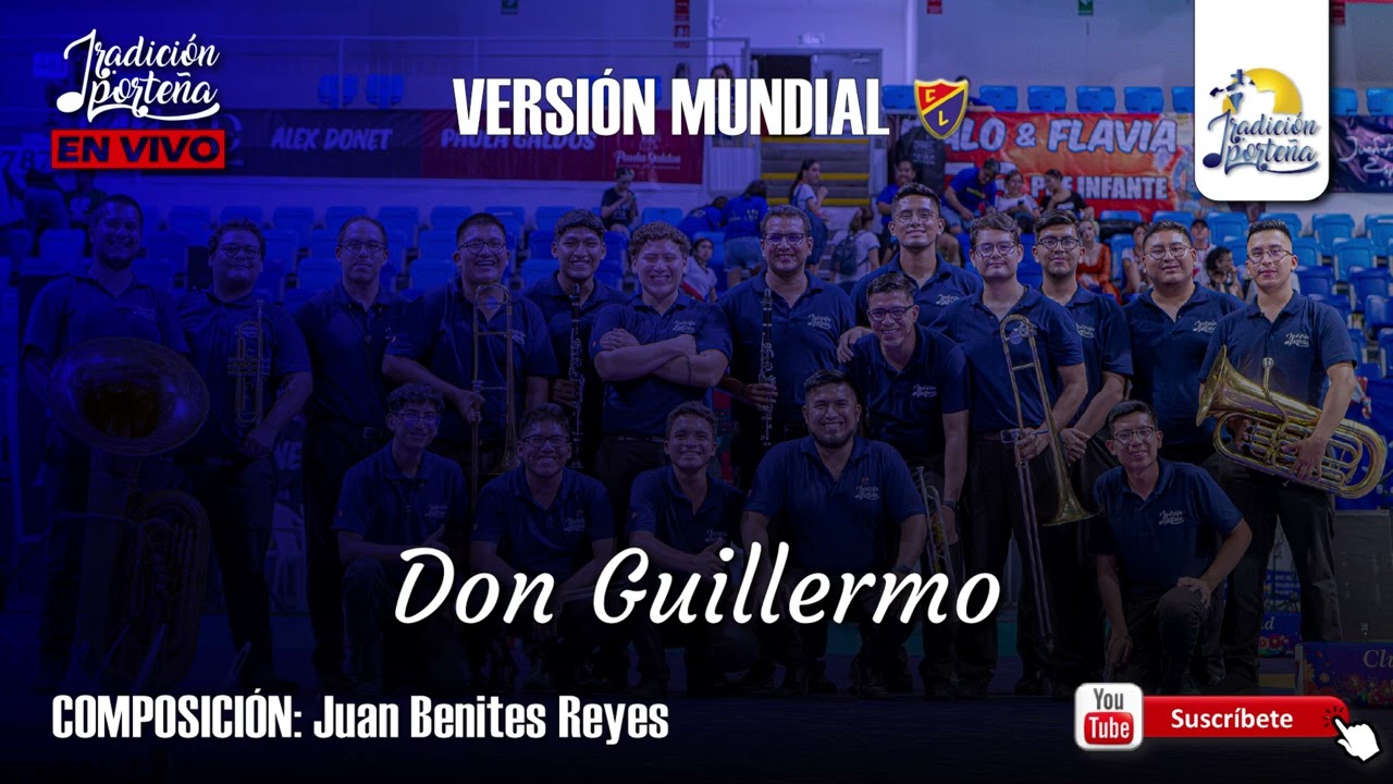 DON GUILLERMO - TRADICIÓN PORTEÑA