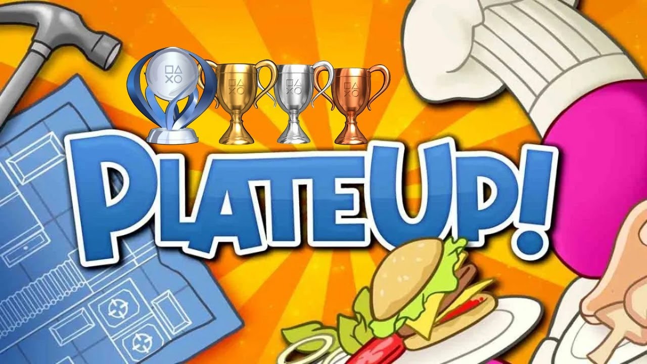 PLATE UP! // PLATINUM TROPHY GUIDE // 100% ACHIEVEMENTS