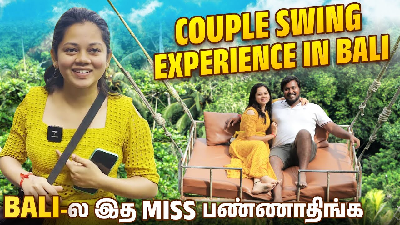 Bali-ல Couples Swing Experience 😍 | ரொம்ப நாள் ஆசை 🤗 | Don't Miss It💯 | Anithasampath Vlogs