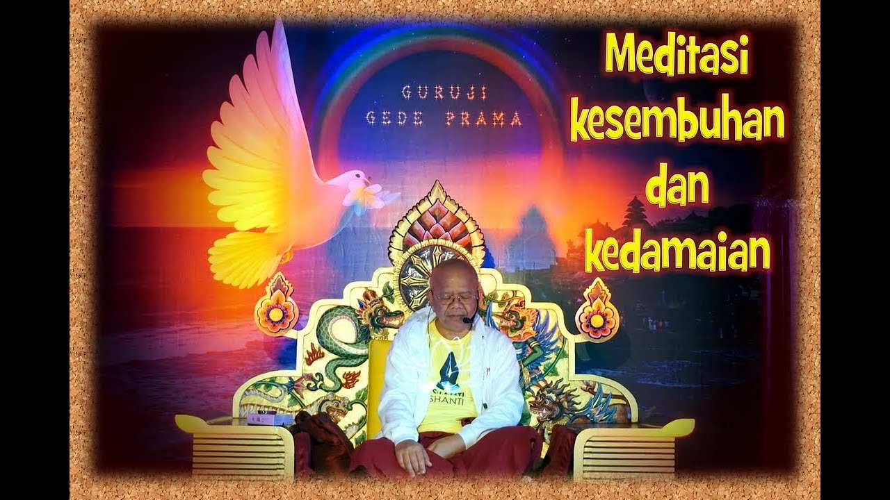 Meditasi kesembuhan dan kedamaian No. 207