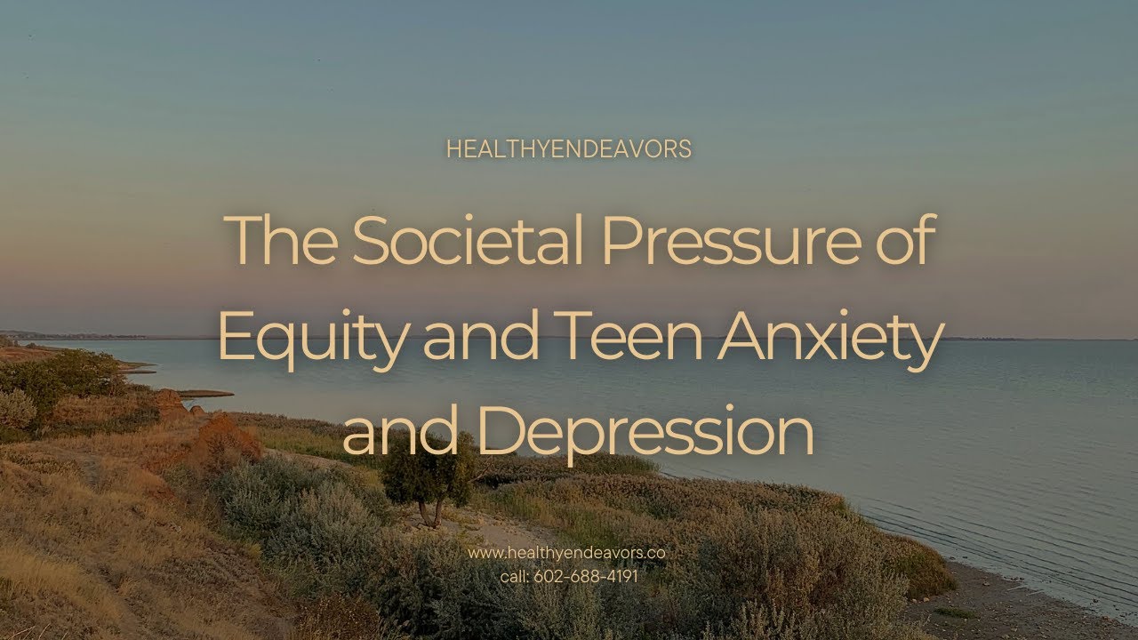 The Societal Pressure of Equity and Teen Anxiety and Depression