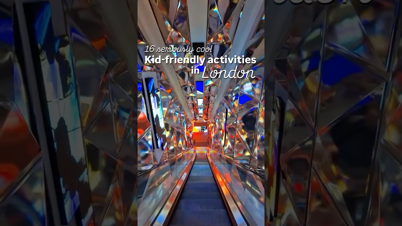 Seriously cool kid-friendly activities you HAVE to try in London!
