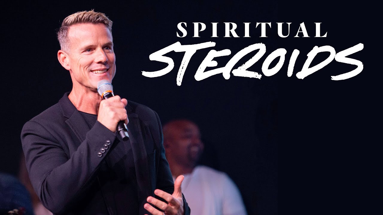 Spiritual Steroids - Ps. Jon Heinrichs