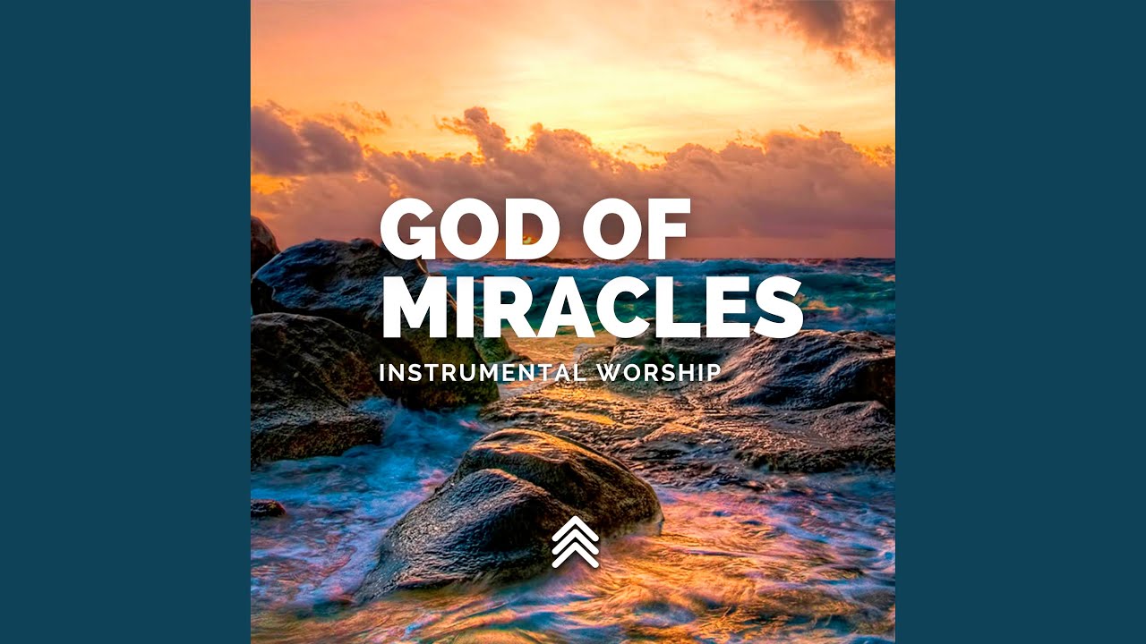 God of Miracles (Instrumental)
