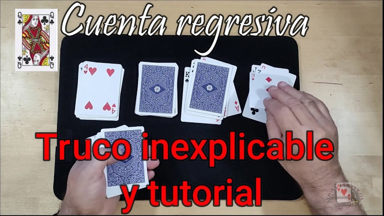 LA CUENTA ATRÁS. Truco de magia con cartas inexplicable.