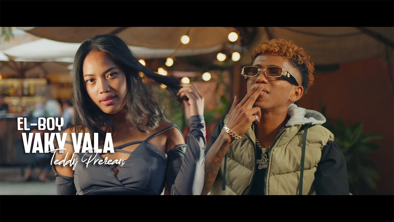 EL-BOY - VAKY VALA Feat.TEDDY PREZEAU (CLIP OFFICIEL 2022)