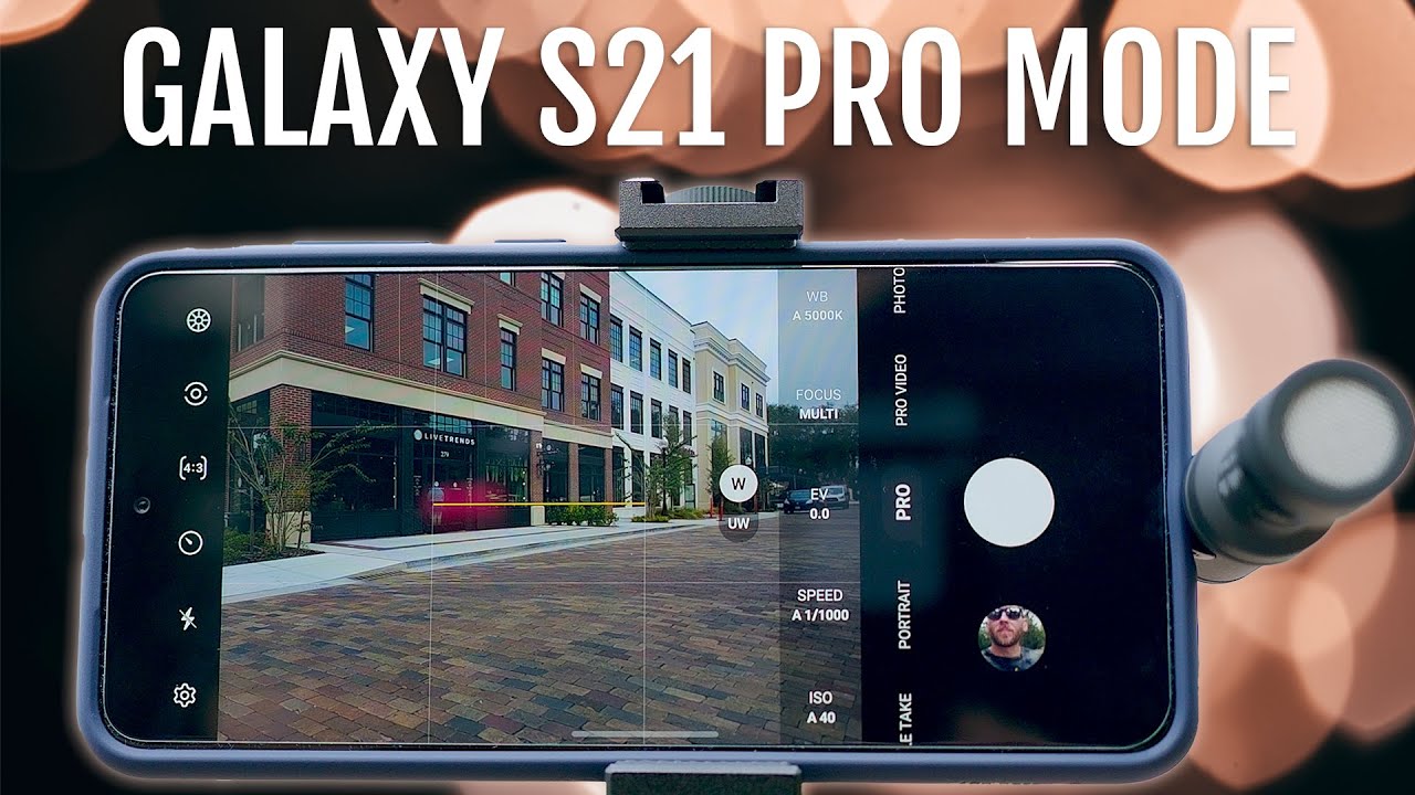 Galaxy S21 FE Camera Tips and Tricks For Pro Mode