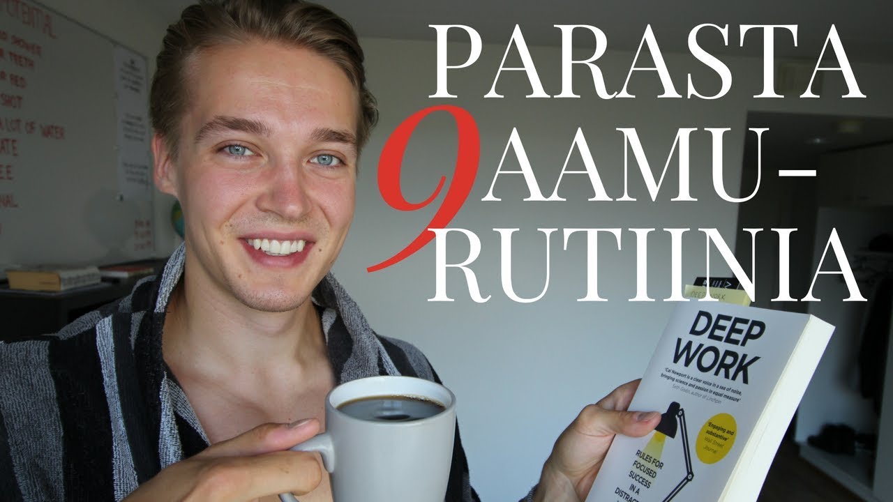 Parhaat aamurutiinit (9 PARASTA)