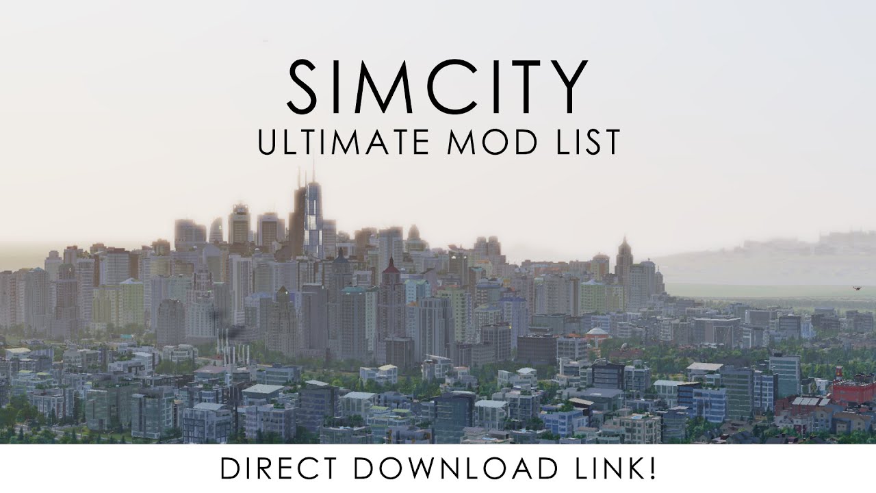 How To Make Simcity 100% BETTER! (Mods That I Use) + The Last Epiode of The Series