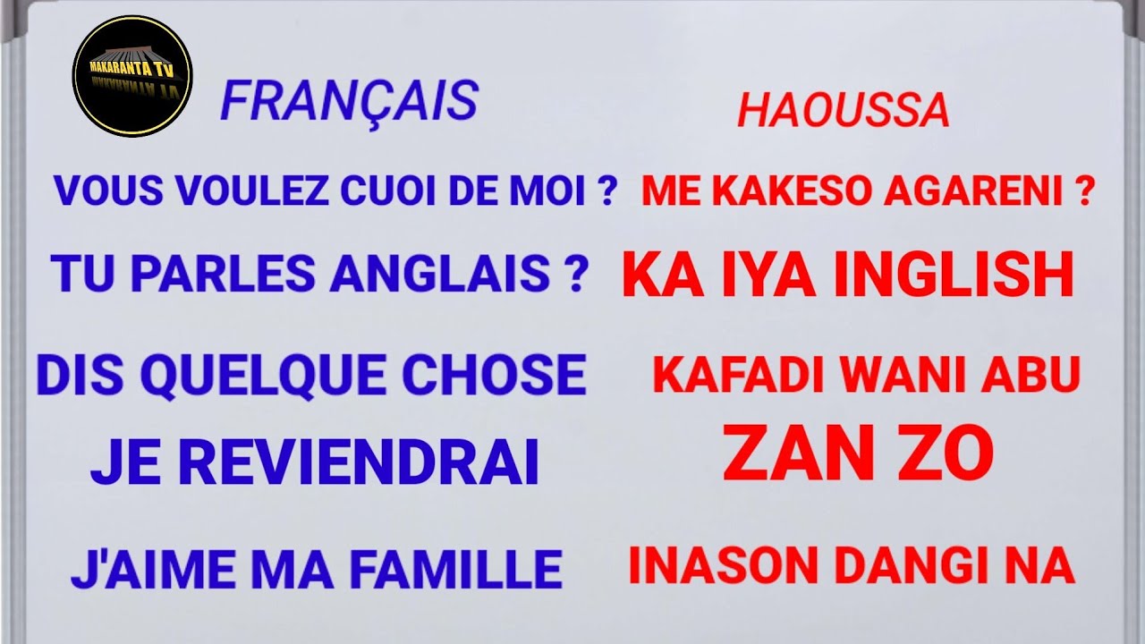 APPRENDRE LE FRANÇAIS EN HAOUSSA DAN MASU KOYO