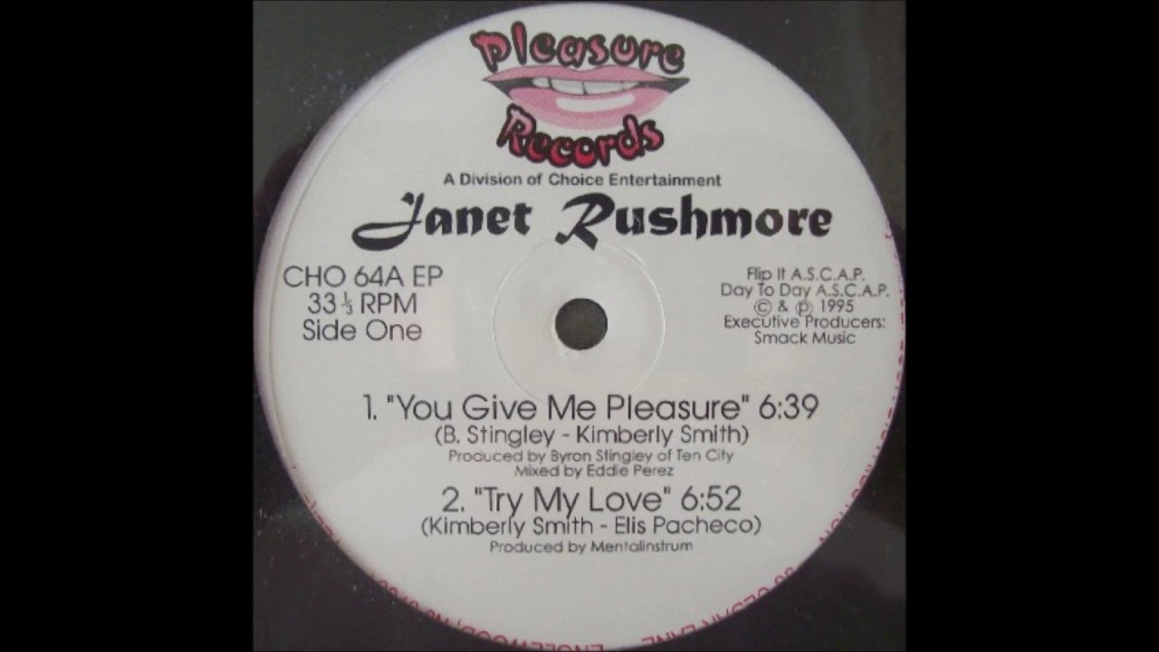 Janet Rushmore - You Give Me Pleasure