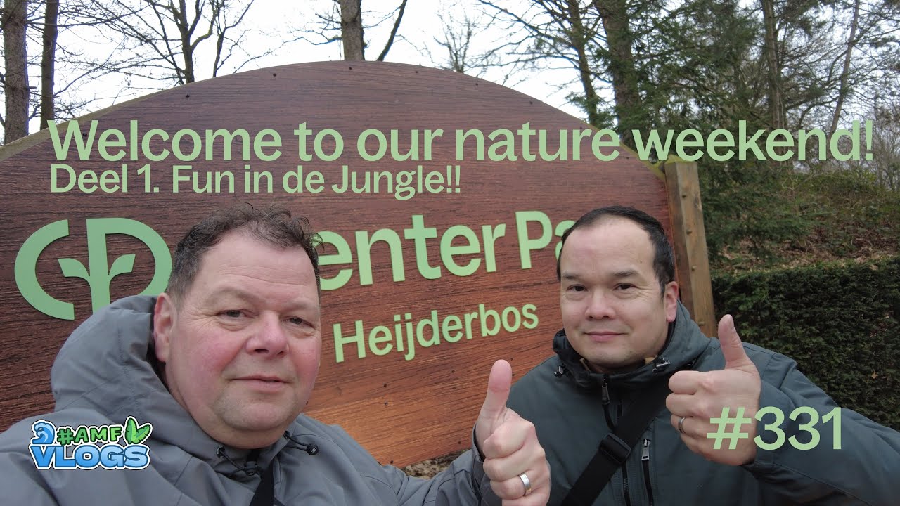 HET HEIJDERBOS | CENTER PARCS | INTO OUR NATURE WEEKEND | DEEL-1 FUN IN DE JUNGLE #centerparcs