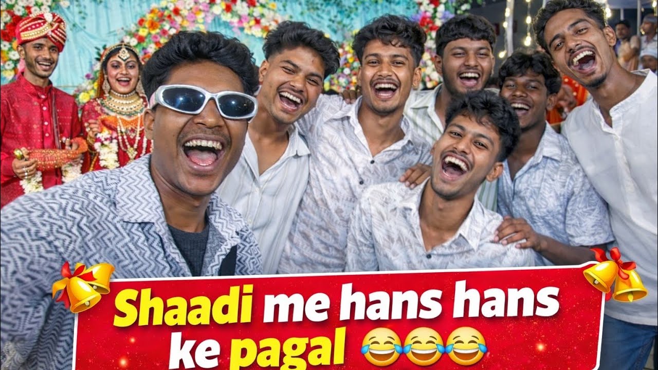 Shaadi me hans hans ke pagal 😂😂😂
