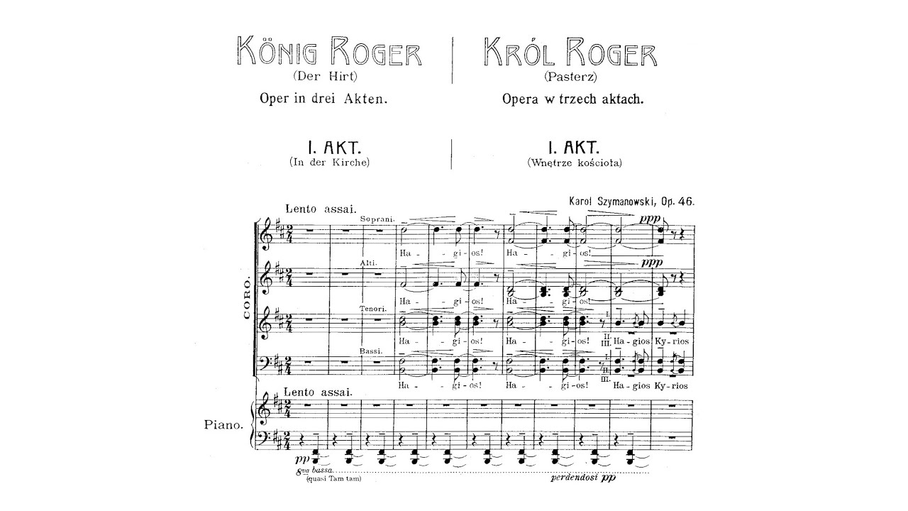 Karol Szymanowski – Król Roger (King Roger)