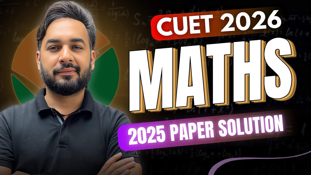 CUET Maths Paper Solution 2025 🎯 | CUET Maths Previous Year Question Paper Solution | CUET (UG) 2026
