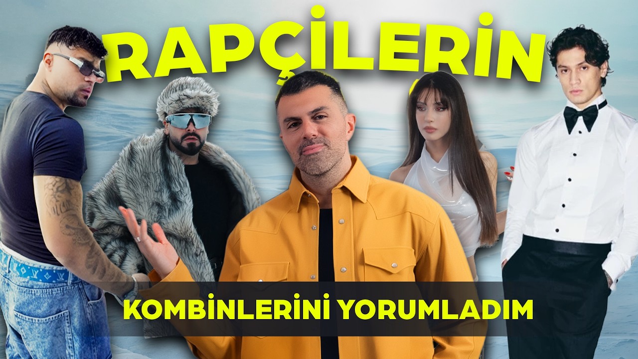 RAPÇİLERİN KOMBİNLERİNİ YORUMLUYORUM: Lvbel C5, Sefo, Çakal.. Kim Şık? Kim Rüküş?