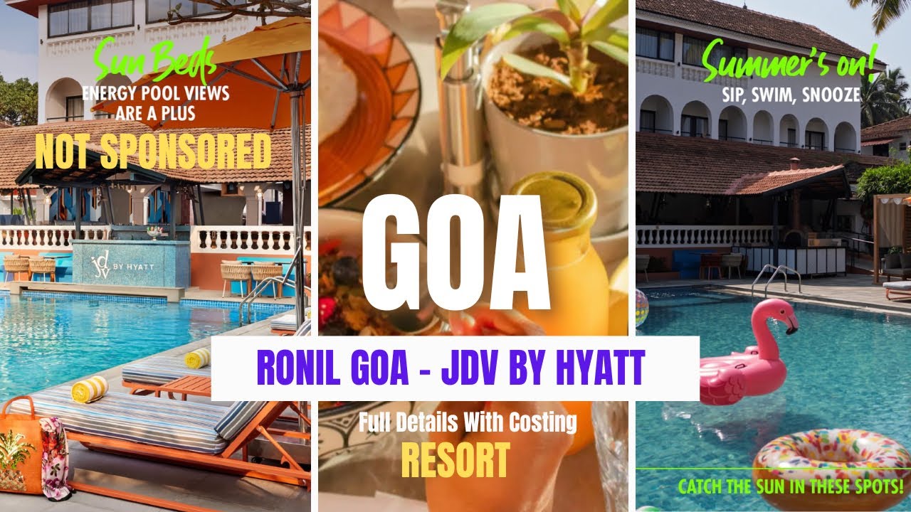 Best Resort In North Goa | Ronil Goa JDV BY Hyatt | Full Details With Costing | Goa 2025 |Baga beach