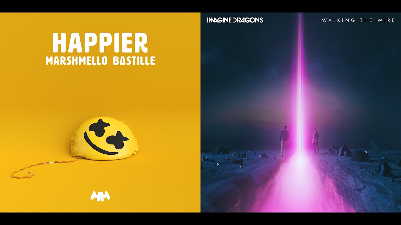 Happier Wire - Bastille & Imagine Dragons ft. Marshmello (Mashup)