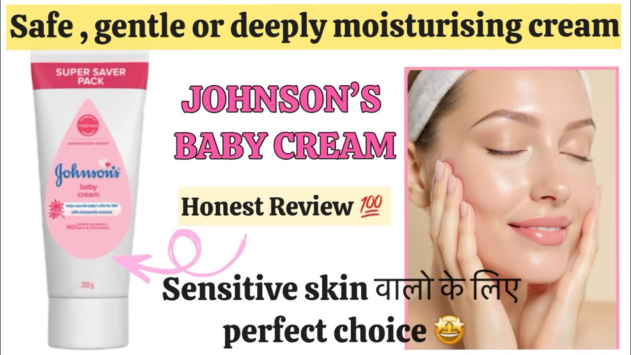 Winter Me Johnson’s Baby Cream Kaisa Hai? Honest Review For Dry Skin | Glam Girl Diary