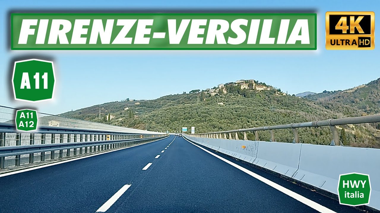 4K | FIRENZE - VERSILIA | Autostrada A11 Firenze-Mare - Diramazione Lucca-Viareggio