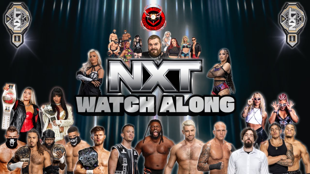 NXT 01/27/26 Watch Along!!!