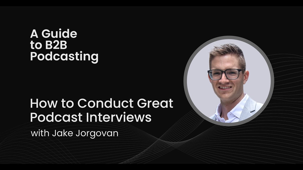 How to Conduct Great Podcast Interviews