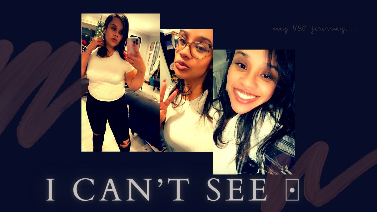 LOSING MY VISION AFTER WEIGHT LOSS SURGERY 👀🙈 