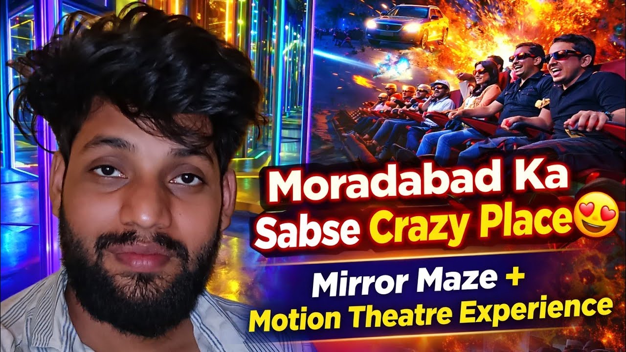 Moradabad Ka Sabse Crazy Place 😍 | Mirror Maze + Motion Theatre Experience | ShortCut Vlogs & Talks