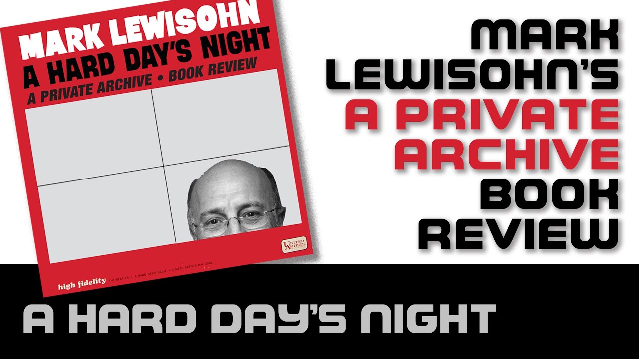 MARK LEWISOHN: A Private Archive of A HARD DAY'S NIGHT | #027