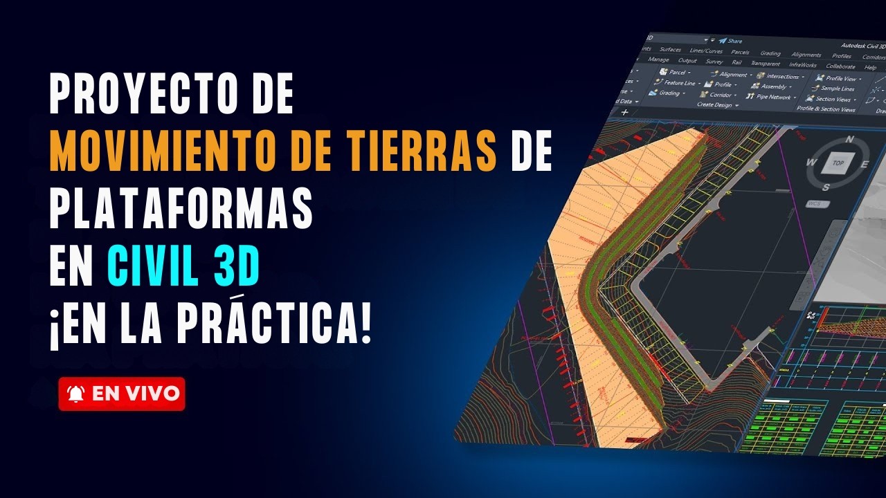 Live #2 Aprende Proyectos de Terraplenes de Plataformas en Civil 3D.