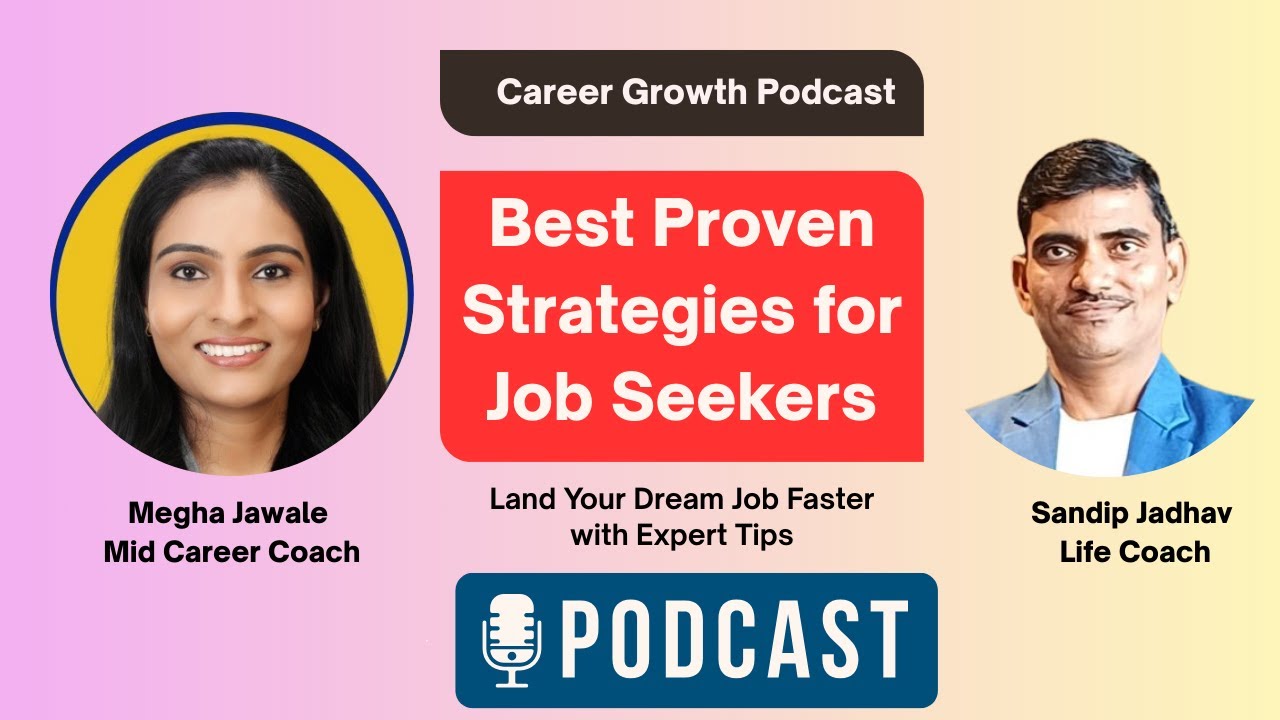 Best Proven Strategies for Job Seekers | Career Growth Podcast | Land Your Dream Job Faster 