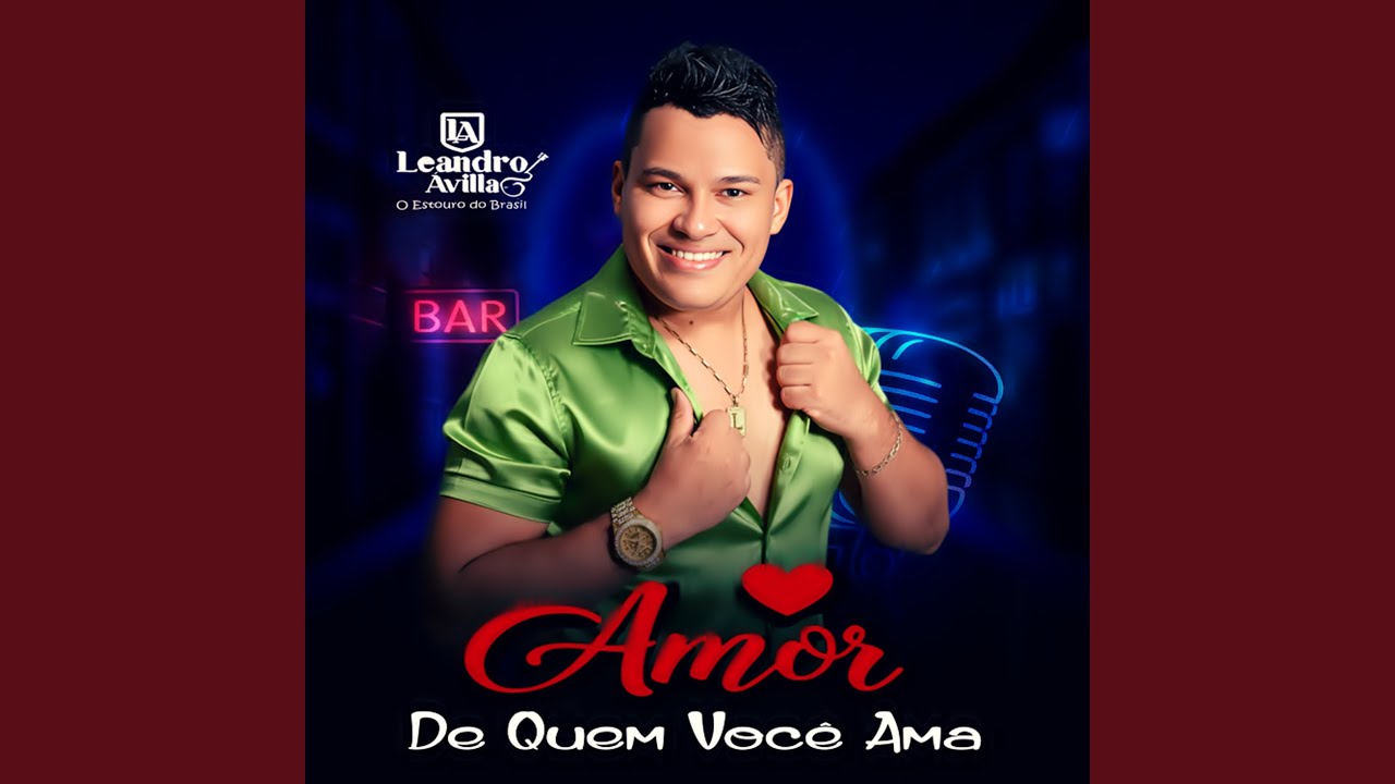 Amor de Quem Você Ama