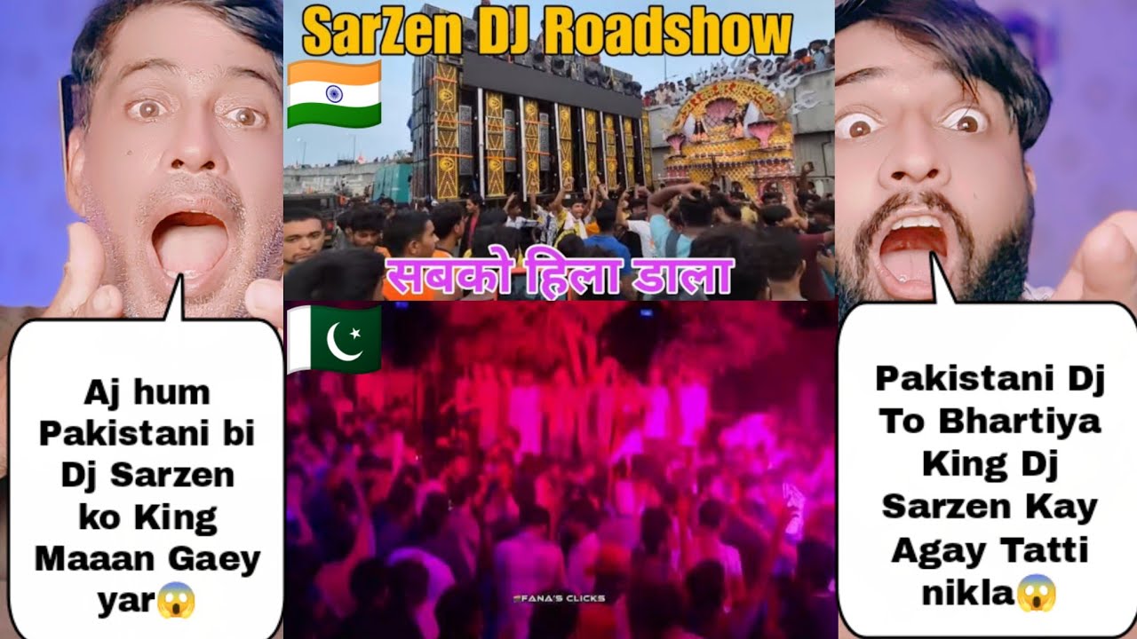 Pakistani Dj Vs Indian King Dj Sarzen Sound Battle | Shocking Pakistani Reactions