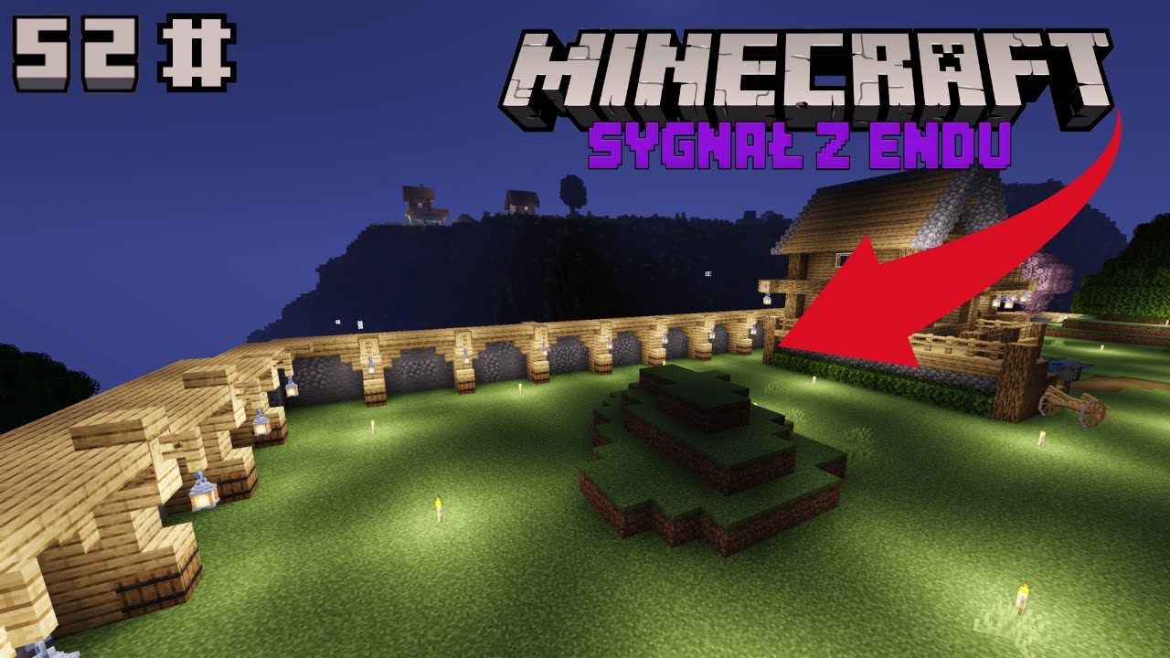 Mur nabiera kształtów!/Minecraft Sygnał z Endu #52