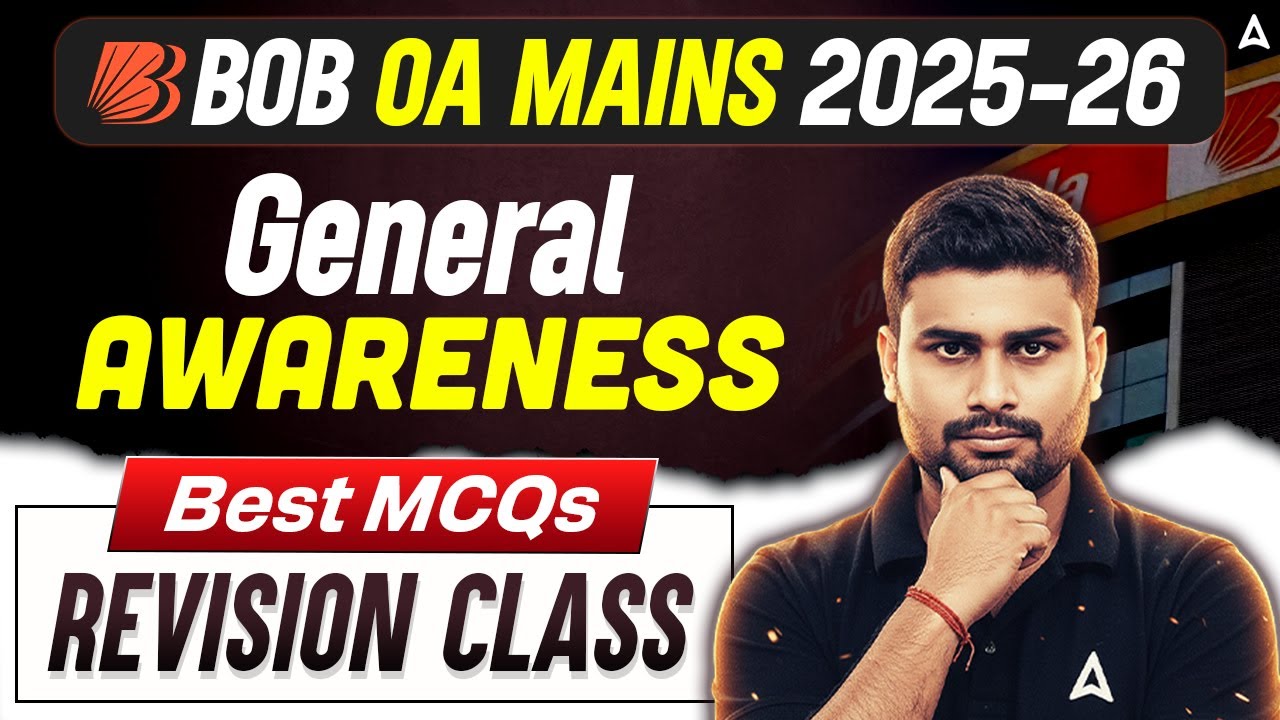 BOB OA Mains 2025-26 General Awareness | GA Best MCQs Revision Class | By Vaibhav Srivastava Sir