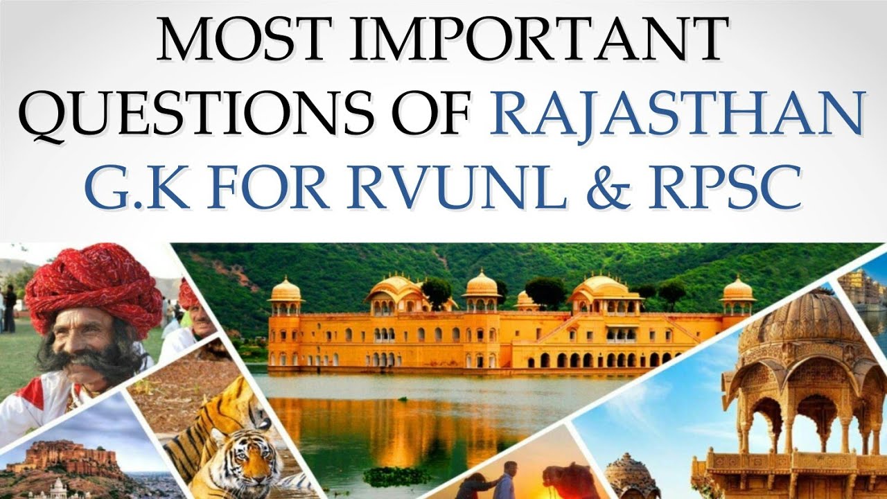 RAJASTHAN STATIC G.K PART 1 FOR RPSC , RPSC AEN , RPSC HEADMASTER , RPSC LDC, RVUNL & FOR OTHER EXAM