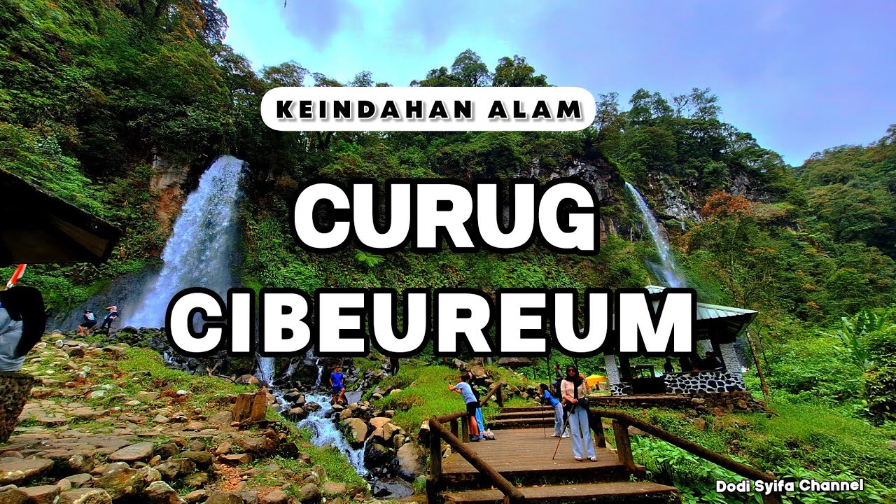 CURUG CIBEUREUM ~ VLOG PERJALANAN MENUJU AIR TERJUN CIBEUREUM CIBODAS PUNCAK BOGOR ~ SAMSUNG