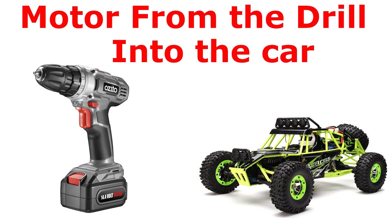 Installing a drill motor in my RC Car