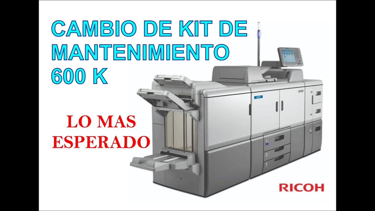 PRO 8100 RICOH CAMBIO DE KIT DE MANTENIMIENTO 600 K