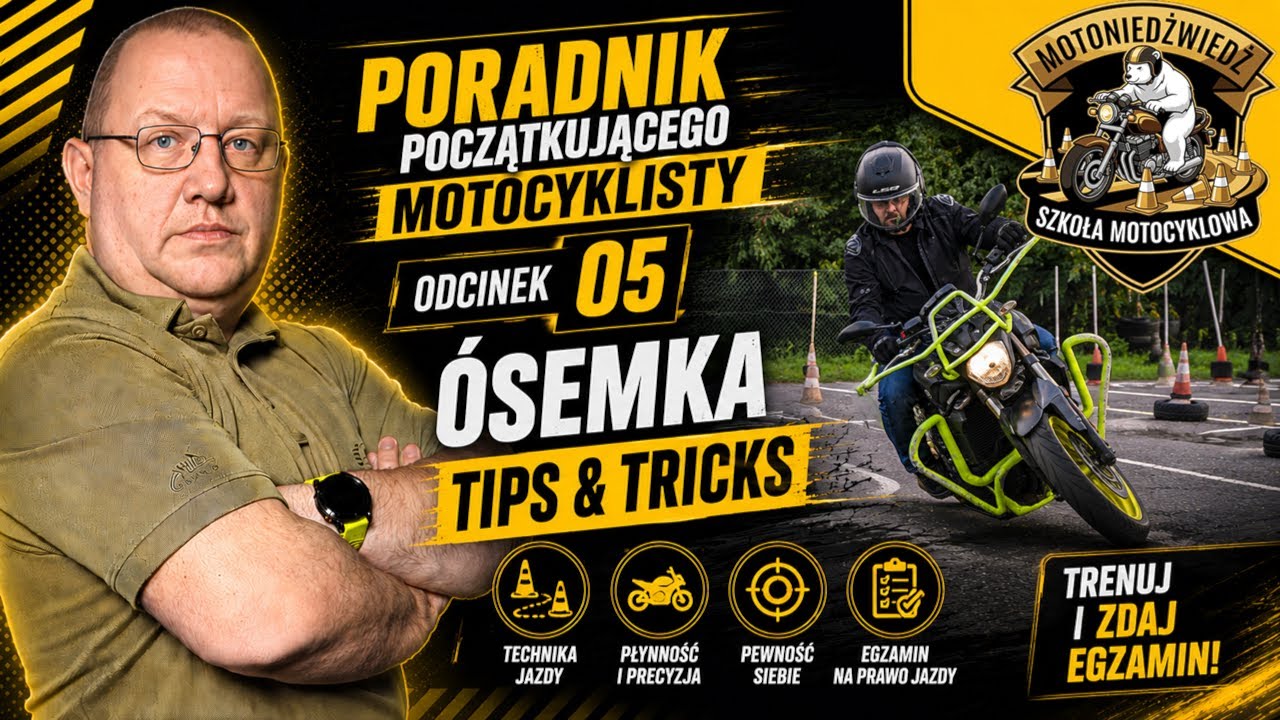 PPM5 - Ósemka. 12 kroków do perfekcji. Technika jazdy motocyklem.